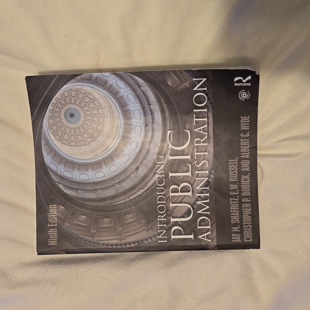 INTRODUCING PUBLIC ADMINISTRATION, 9TH EDN By Shafritz Russell E W J